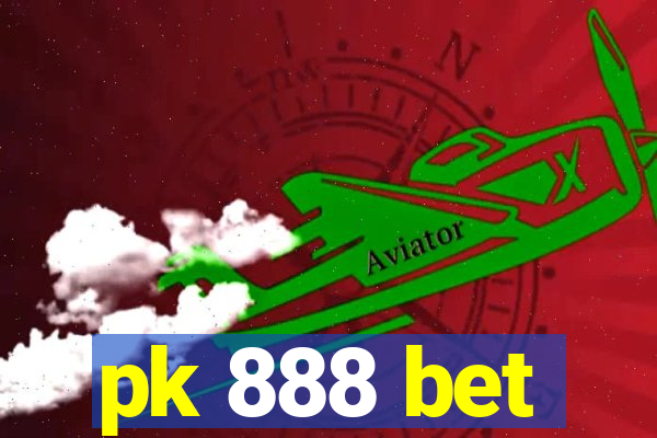 pk 888 bet